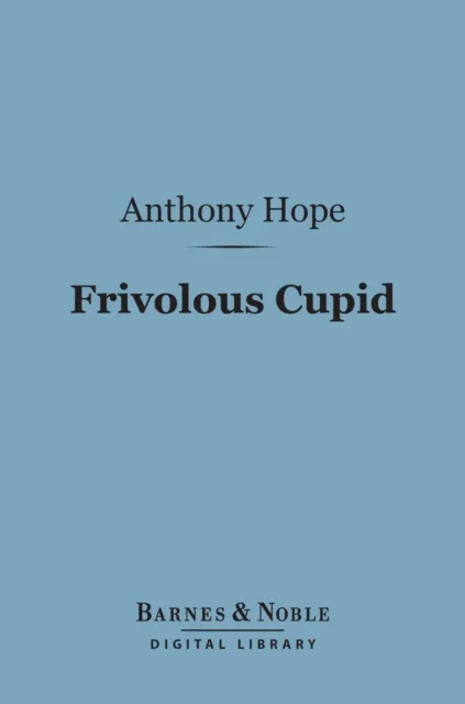 Frivolous Cupid (Barnes & Noble Digital Library)