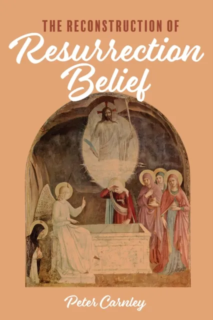 Reconstruction of Resurrection Belief