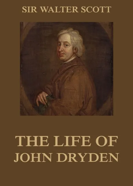 Life Of John Dryden