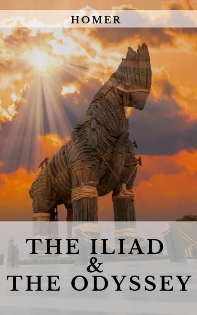 Iliad & The Odyssey