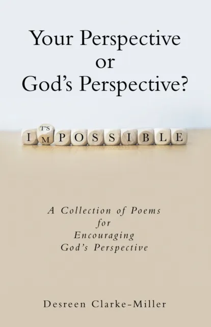Your Perspective or God's Perspective?