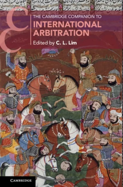 Cambridge Companion to International Arbitration