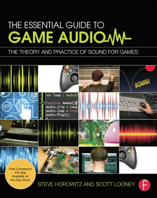 Essential Guide to Game Audio