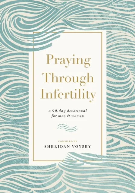 Praying Through Infertility