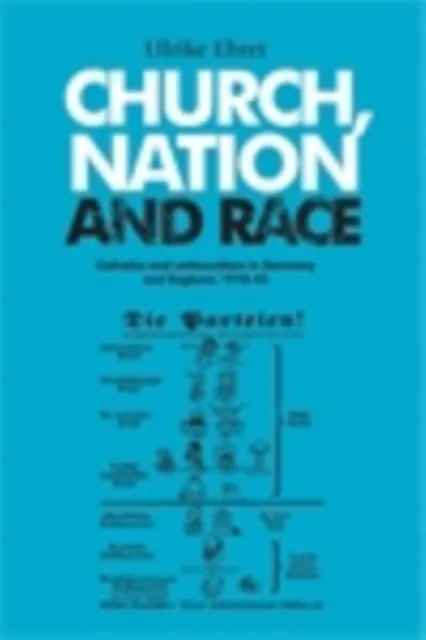 Church, nation and race