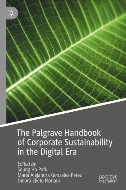 Palgrave Handbook of Corporate Sustainability in the Digital Era