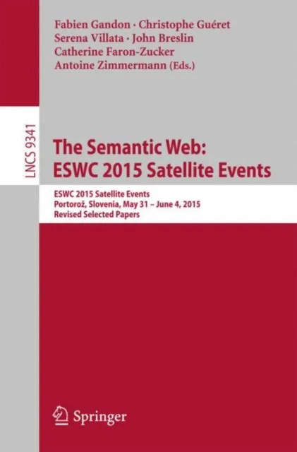 Semantic Web: ESWC 2015 Satellite Events