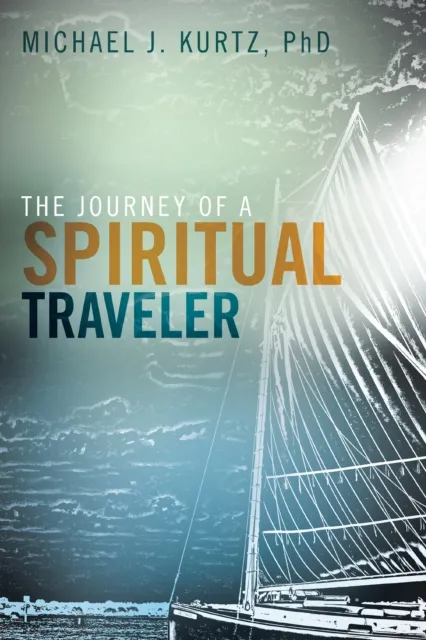 Journey of a Spiritual Traveler