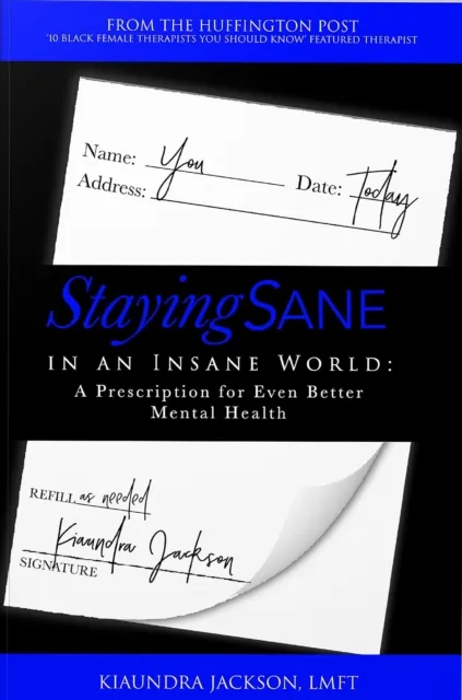 Staying Sane in an Insane World