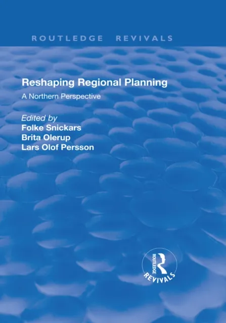 Reshaping Regional Planning