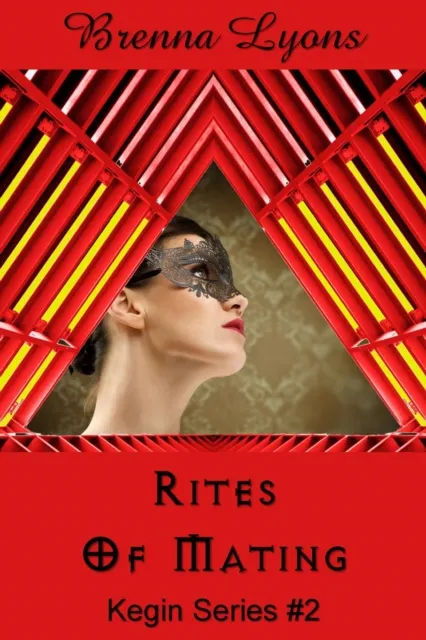 Rites of Mating (Kegin Series: Earth-Born Lords #2)