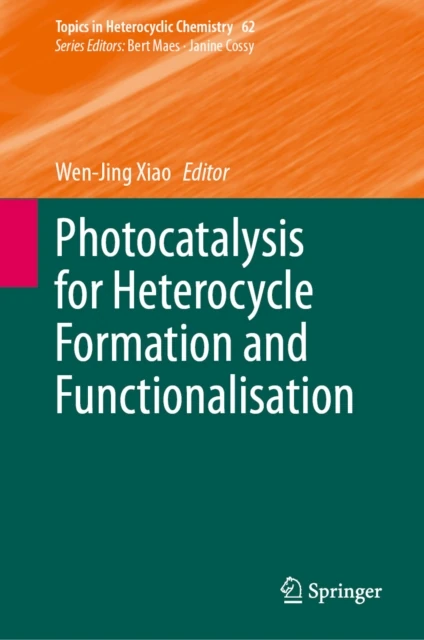 Photocatalysis for Heterocycle Formation and Functionalisation