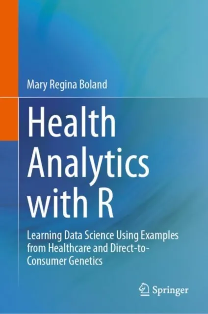 Health Analytics with R
