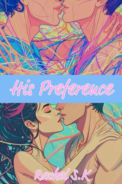 His Preference