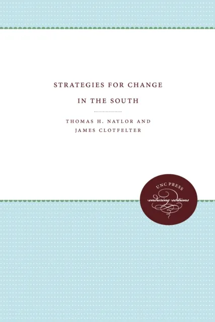 Strategies for Change in the South