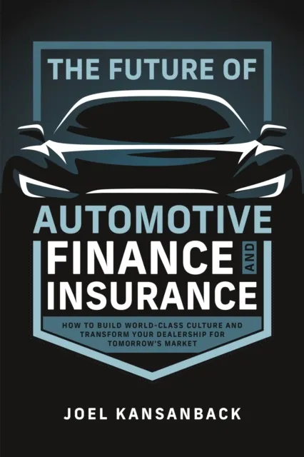 Future of Automotive Finance and Insurance