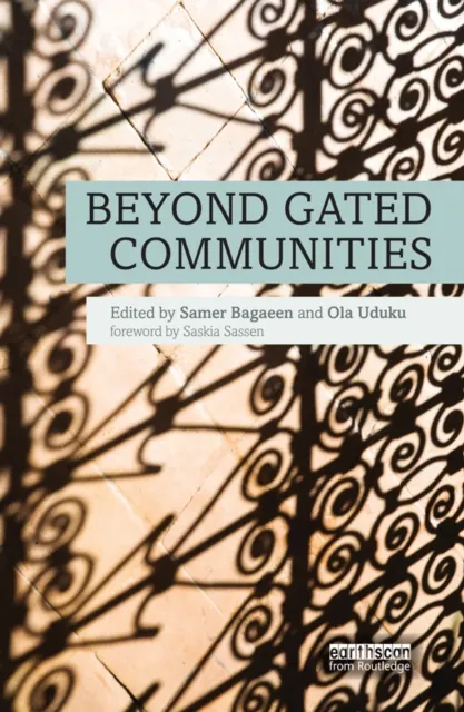 Beyond Gated Communities