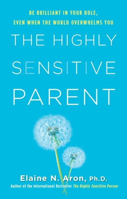 Highly Sensitive Parent