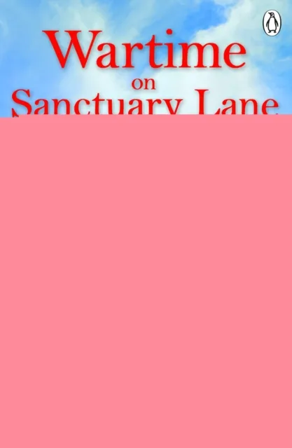 Wartime on Sanctuary Lane