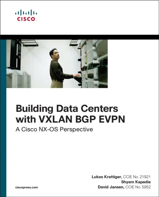 Building Data Centers with VXLAN BGP EVPN