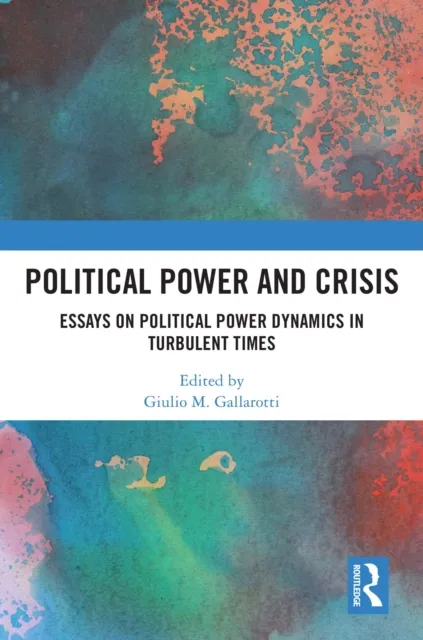 Political Power and Crisis