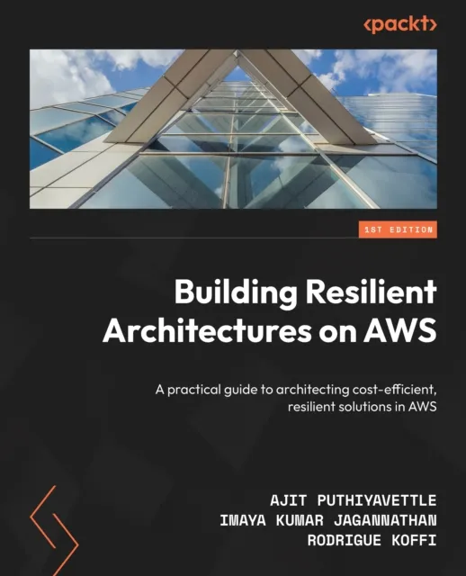 Building Resilient Architectures on AWS