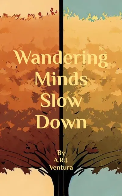 Wandering Minds Slow Down