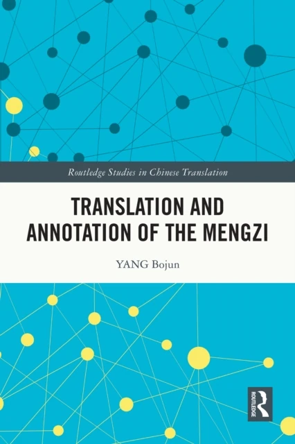 Translation and Annotation of the Mengzi