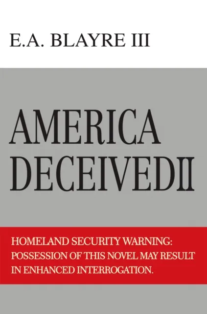 America Deceived Ii