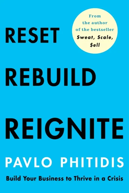 Reset, Rebuild, Reignite