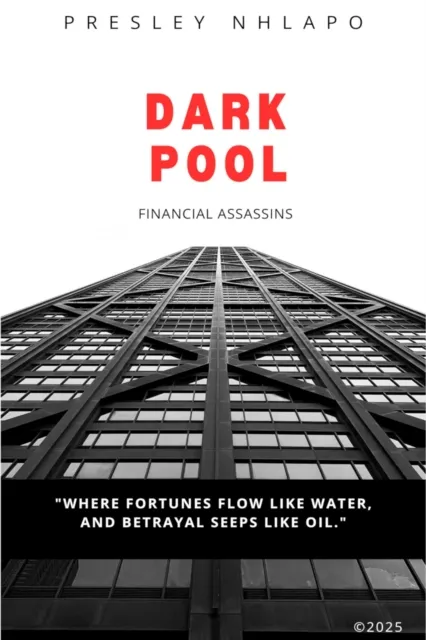 Dark Pool: Financial Assassins