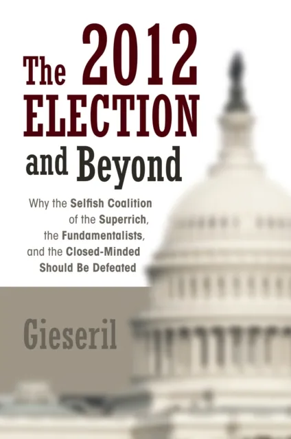 2012 Election and Beyond