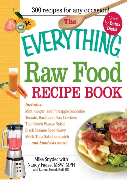 Everything Raw Food Recipe Book
