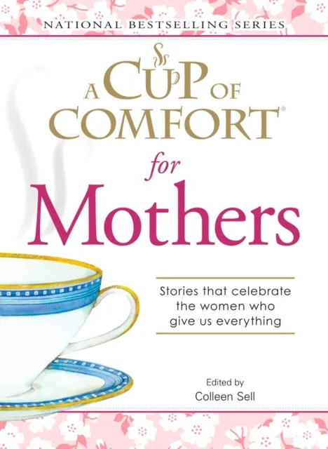 Cup of Comfort for Mothers