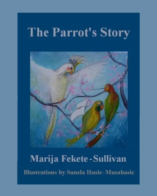 Parrot's Story