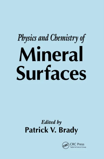 Physics and Chemistry of Mineral Surfaces
