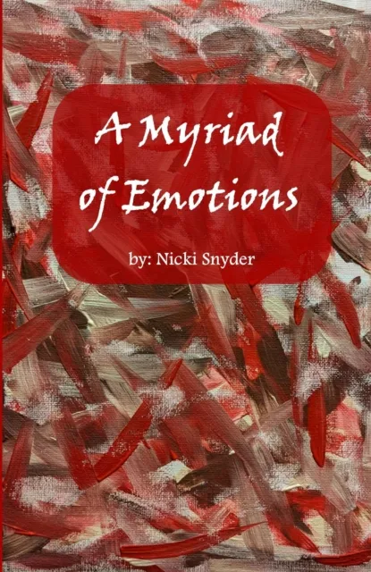 Myriad of Emotions