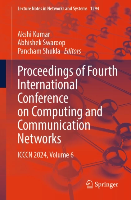 Proceedings of Fourth International Conference on Computing and Communication Networks