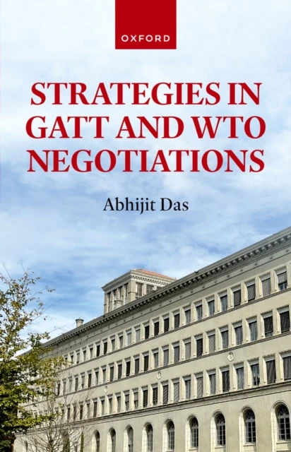 Strategies in GATT and WTO Negotiations