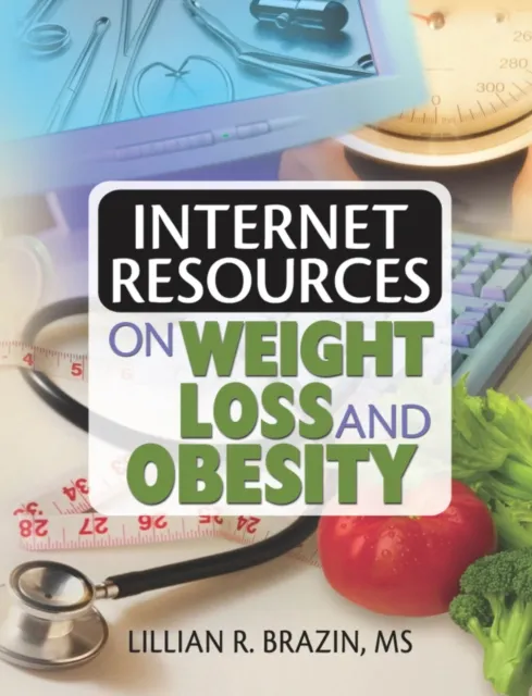 Internet Resources on Weight Loss and Obesity