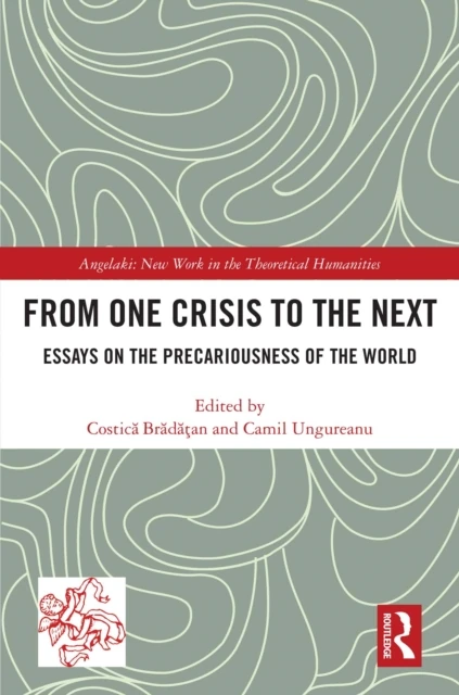 From One Crisis to the Next