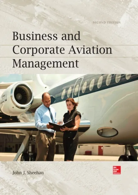 Business and Corporate Aviation Management 2E (PB)