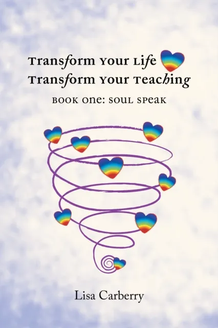 Transform Your Life, Transform Your Teaching