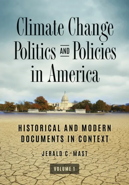 Climate Change Politics and Policies in America
