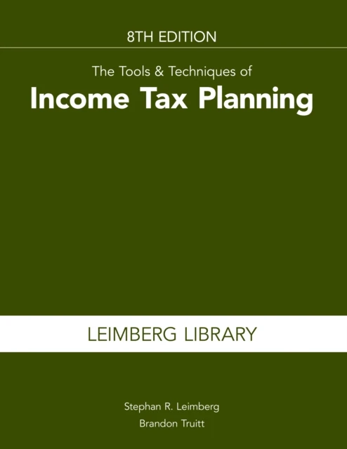 Tools & Techniques of Income Tax Planning, 8th Edition