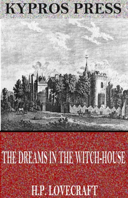 Dreams in the Witch-House