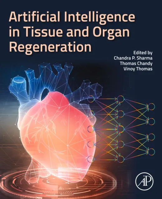 Artificial Intelligence in Tissue and Organ Regeneration