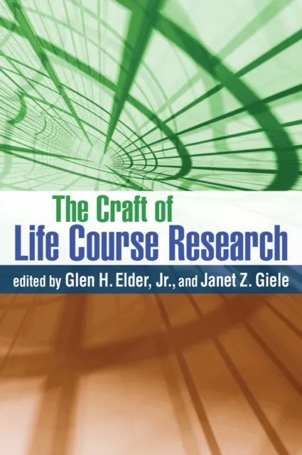 Craft of Life Course Research