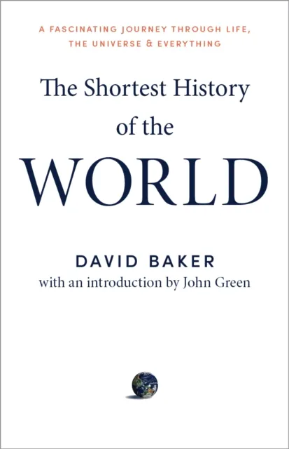 Shortest History of the World