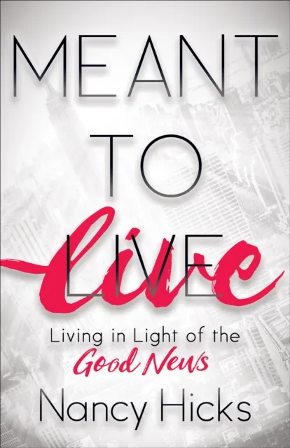 Meant to Live